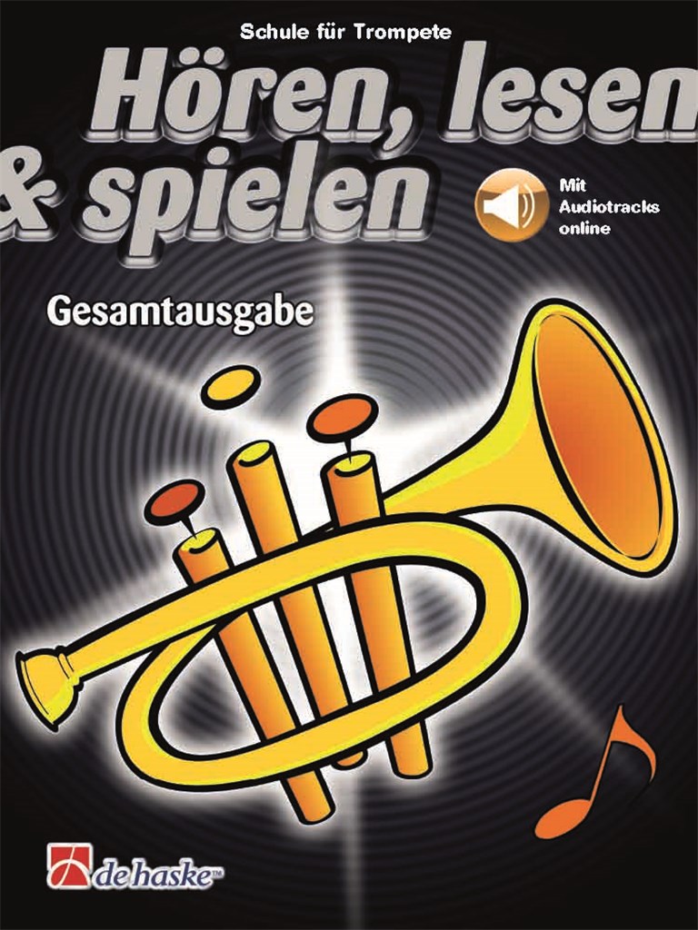 Hören, lesen & spielen Gesamtausgabe Trompete